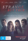 Strange But True DVD