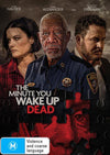 Minute You Wake Up Dead, The DVD