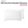 Vintage Design Homewares 100% Linen Pair of Standard Pillowcases White 48 x 73 cm