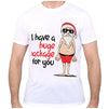 New Funny Adult Xmas Christmas T Shirt Tee Mens Womens 100% Cotton Jolly Ugly, I Have A Huge Package For You, XL